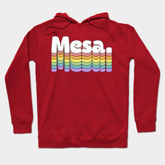 Mesa // Retro Typography Design Hoodie by DankFutura